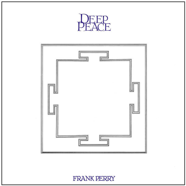 Frank Perry: Deep Peace / New Atlantis (1992)